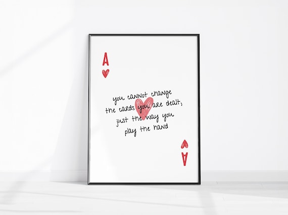 Ace Of Hearts Card Quote Motivational Playing Card Art Poster