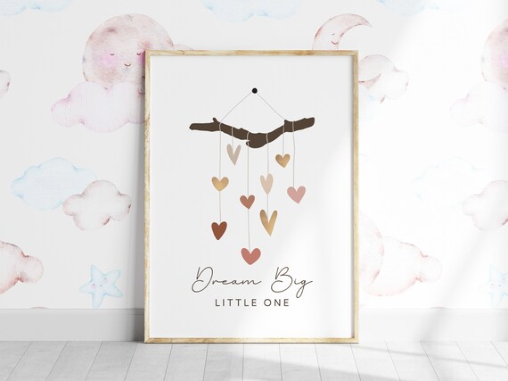 Dream Big Little One Heart Mobile Neutral Nursery Kids Room Poster