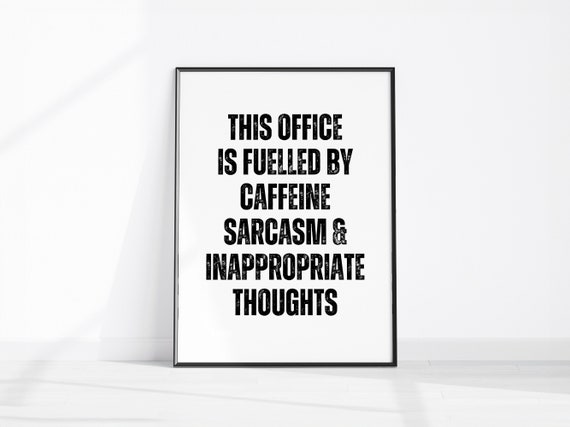 This Office Is Fuelled By Caffeine Print Home Wall Art Funny Room Decor Sarcasm Poster Inappropriate Entrance