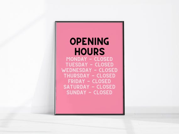 Opening Hours Funny Print Pink Entryway Wall Art Hallway Decor Funky Kitchen Welcome Poster Typography