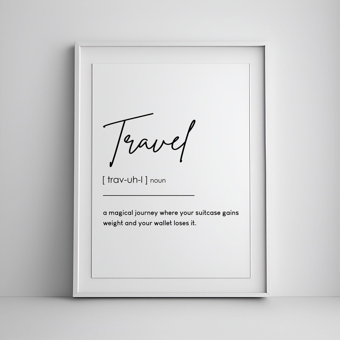 Travel Dictionary Definition Noun Funny Adventure Gift Wall Poster