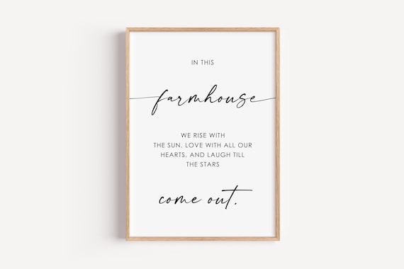 In This Farmhouse Rise With The Sun Script Quote Print Country Decor