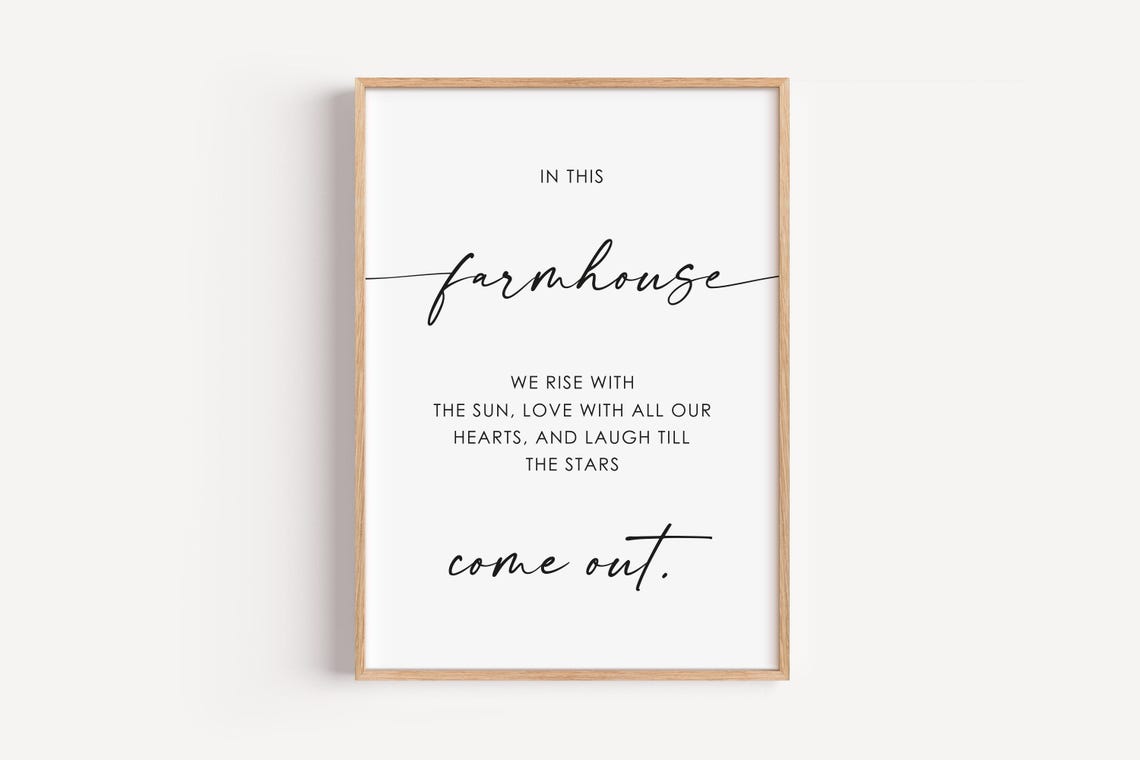 In This Farmhouse Rise With The Sun Script Quote Print Country Decor