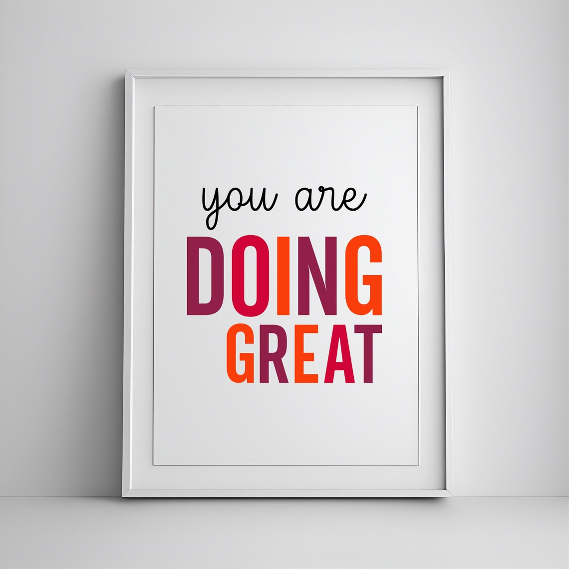 You Are Doing Great Bold Colorful Encouragement Affirmation Poster