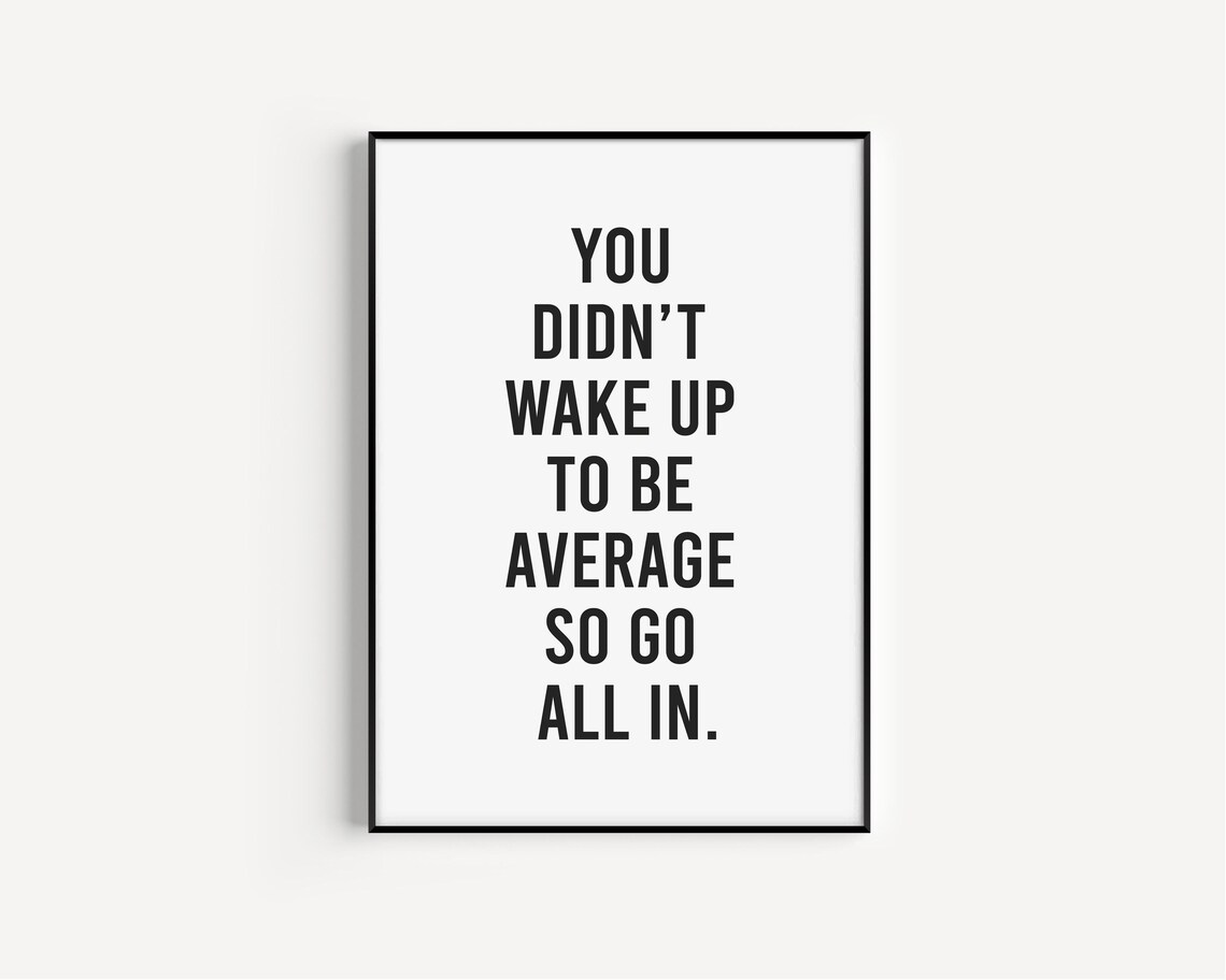Motivational Quote Wall Art Office Prints Inspirational Poster Workplace Sign Instant