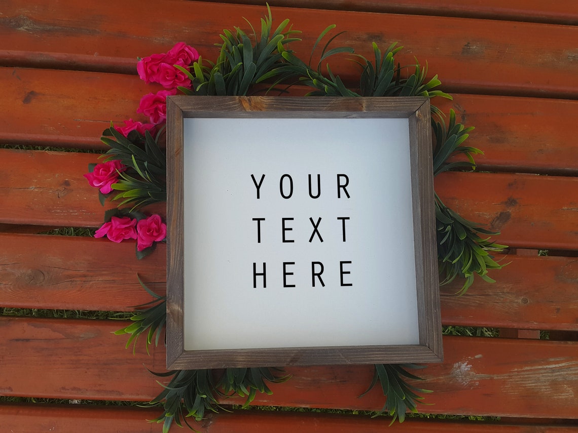Custom Your Text Here Blank Wood Frame Sign Template Art Poster