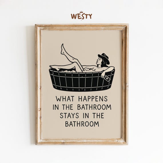 Cowgirl Bath Poster Funny Western Wall Art Rustic Bathroom Quote Print