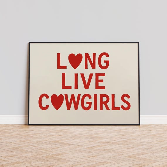 Long Live Cowgirls Poster Western Cowgirl Quote Wall Art Red Retro Typography Print