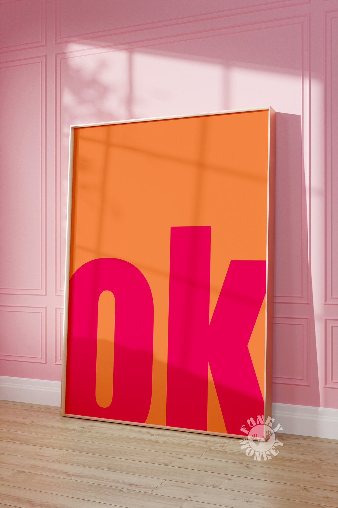Ok Hot Pink Orange Bold Typography Minimalist Wall Decor Poster