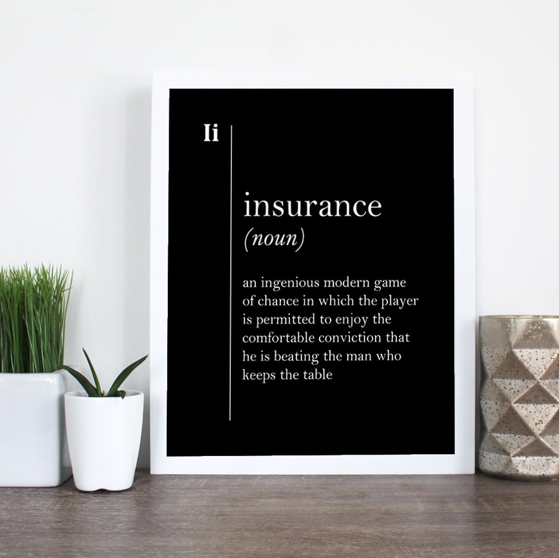 Funny Insurance Dictionary Definition Quote Black Typography Wall Art - Image 2