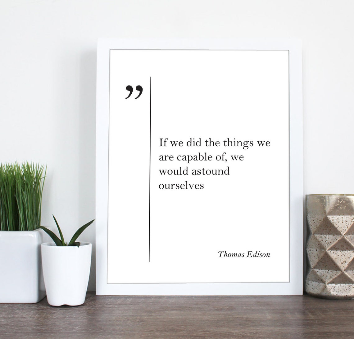 Thomas Edison Astound Ourselves Capable Inspiration Quote Poster - Image 2