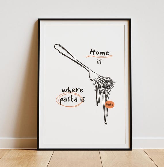 Pasta Illustration, Minimalist Funny Quote Poster