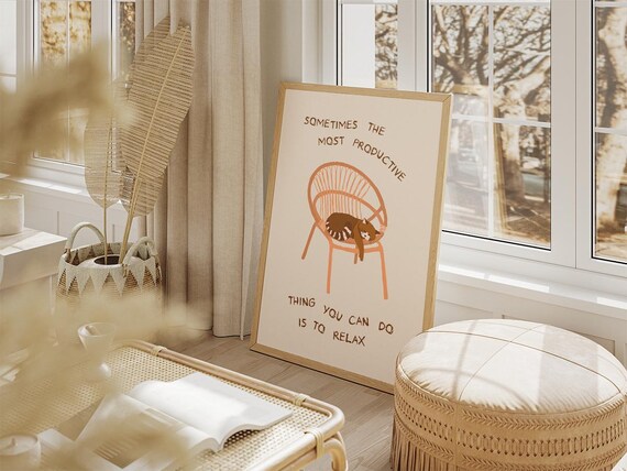 Sometimes The Most Productive Thing Is To Relax Cat Nap Poster