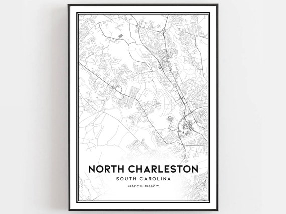 North Charleston Map Print Poster Wall Art Sc City South Carolina Street Decor Road Gift B832