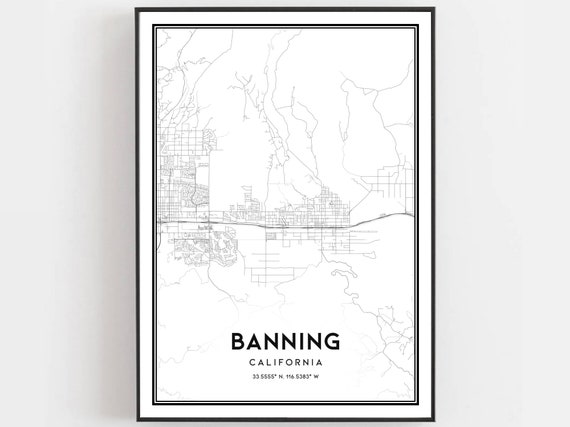 Banning Map Print Poster Wall Art Ca City Street Decor Road Gift B1865