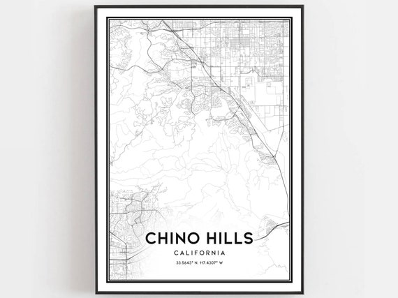 Chino Hills Map Print Poster Wall Art Ca City Street Decor Road Gift B1015