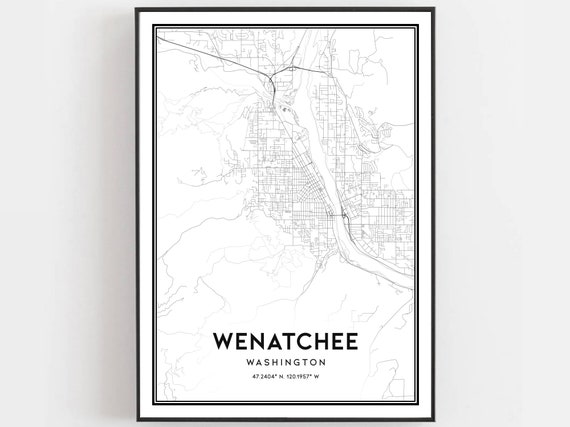 Wenatchee Map Print Poster Wall Art Wa City Washington Street Decor Road Gift B1097