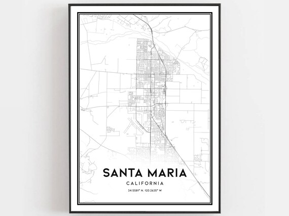 Santa Maria California Minimal Black White City Street Map Art Poster