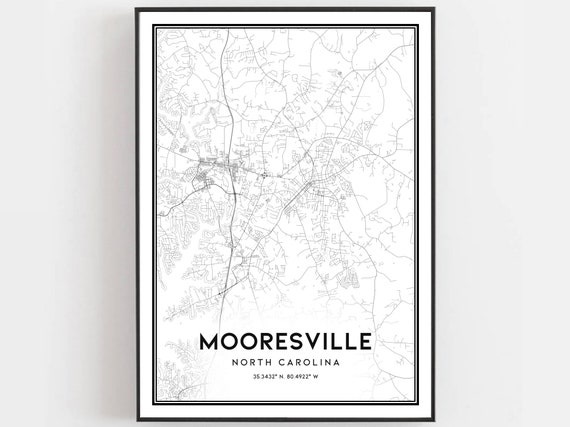 Mooresville Map Print Poster Wall Art Nc City North Carolina Street Decor Road Gift B1696