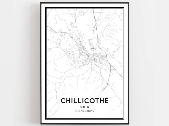 Chillicothe Map Print Poster Wall Art Oh City Ohio Street Decor Road Gift B1839v4