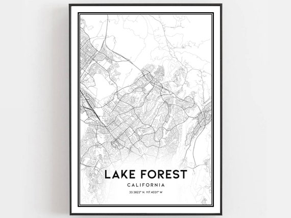 Lake Forest Map Print Poster Wall Art Ca City Street Decor Road Gift B979