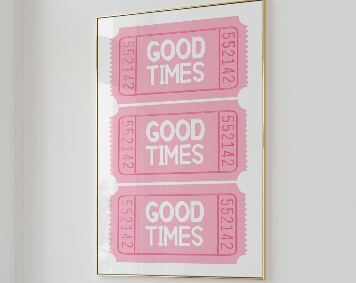 Pink Good Times Retro Cinema Ticket Stub Trio Vintage Style Poster