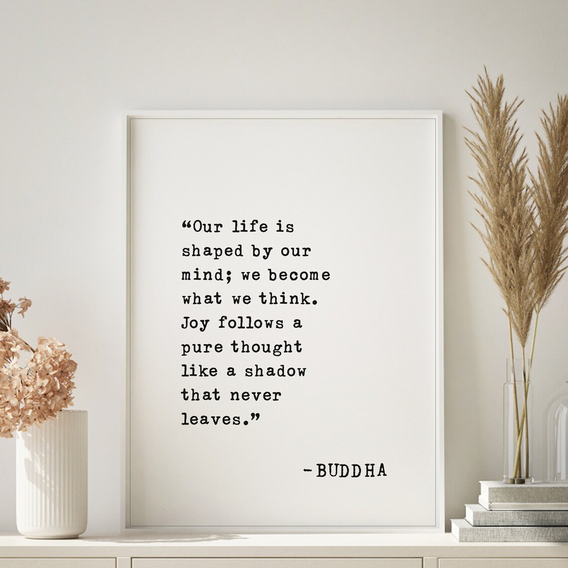 Buddha Mind Shapes Life Quote We Become What We Think Poster