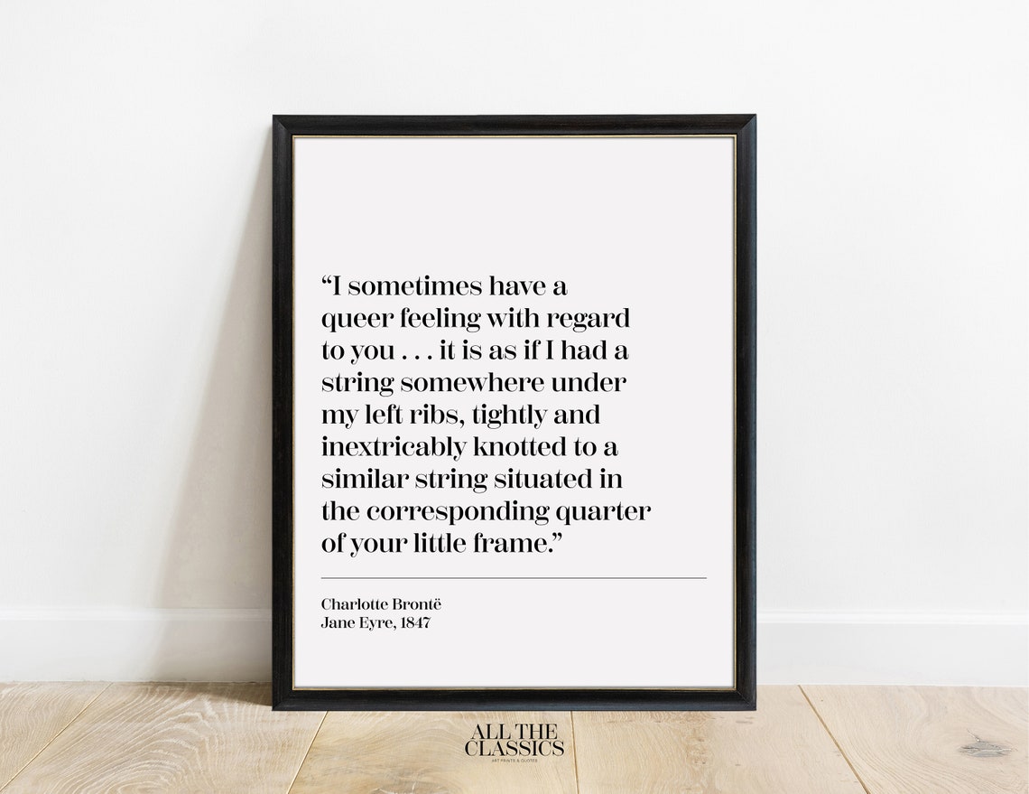 Charlotte Bronte String Under My Left Ribs Quote Jane Eyre Poster