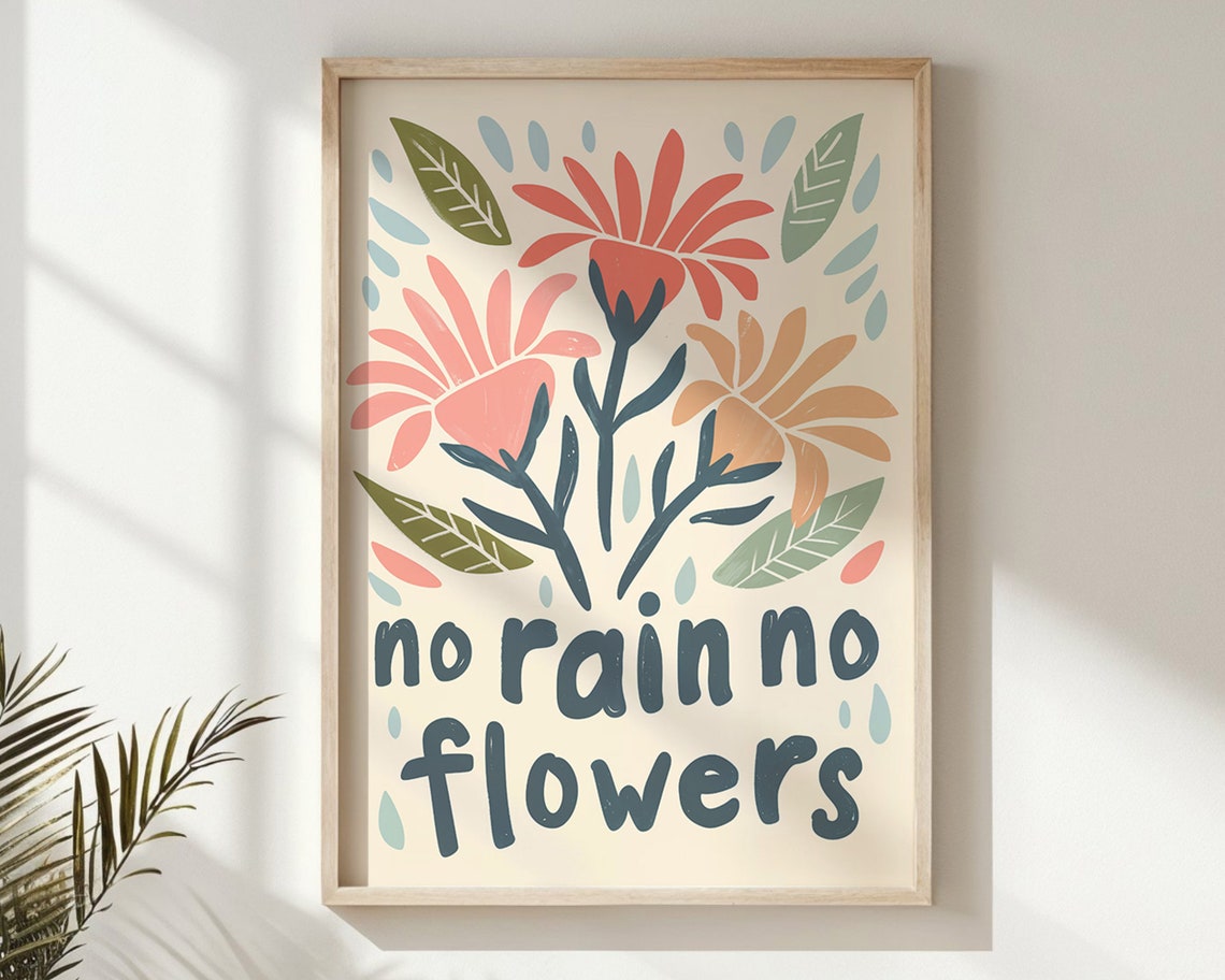 No Rain No Flowers Floral Nursery Quote Kids Room Decor Print