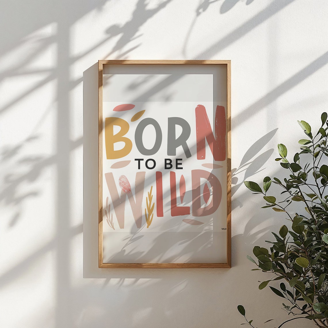 Born To Be Wild Boho Nursery Quote Typography Kids Room Wall Poster - Image 2