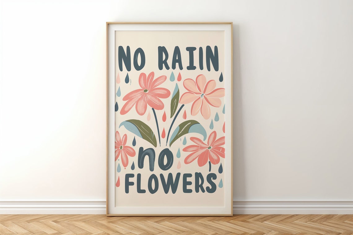 No Rain No Flowers Floral Quote Pink Blossoms Raindrops Nursery Poster - Image 4
