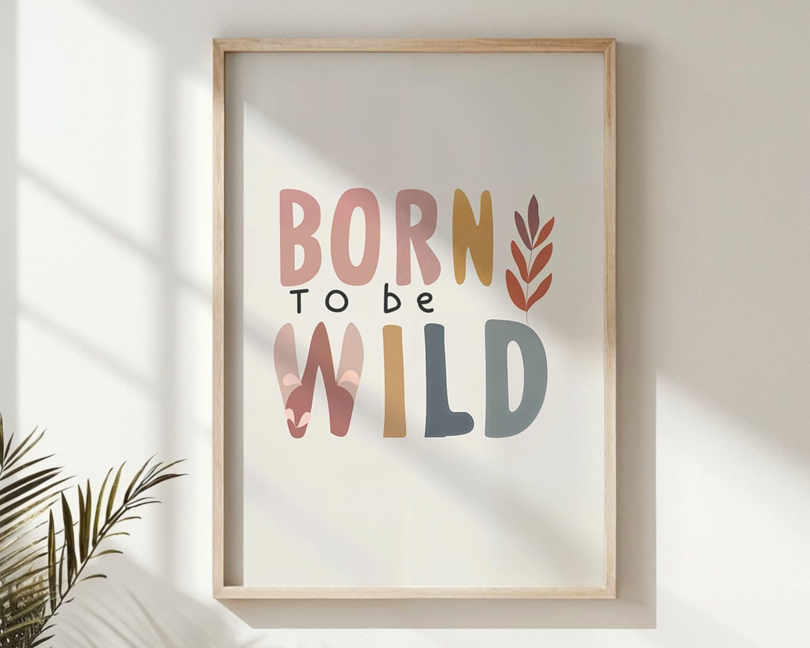 Born To Be Wild Nursery Quote Pastel Typography Kids Bedroom Poster - Image 6