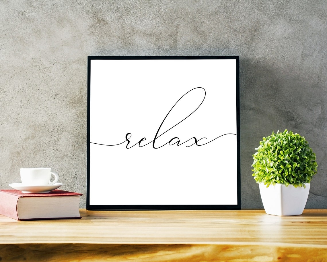 Relax Script Calligraphy Art Print Minimalist Zen Meditation Decor - Image 3