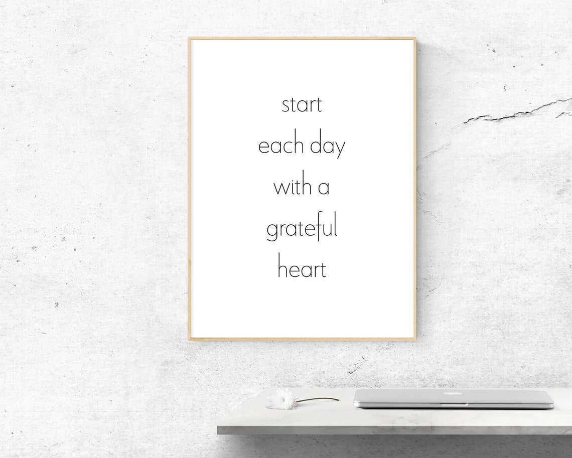 Start Each Day With A Grateful Heart Thin Type Gratitude Poster - Image 2