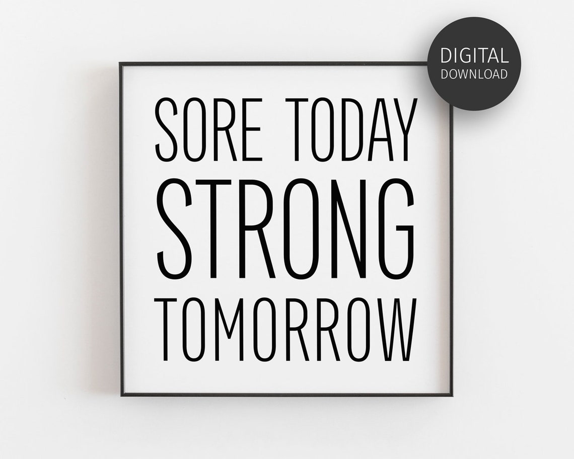 Sore Today Strong Tomorrow Gym Motivation Print Workout Fitness Quote