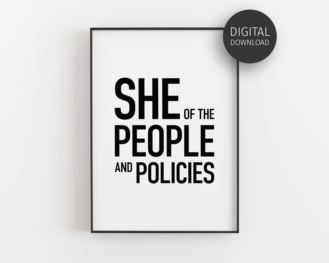 She Of The People And Policies Art Print