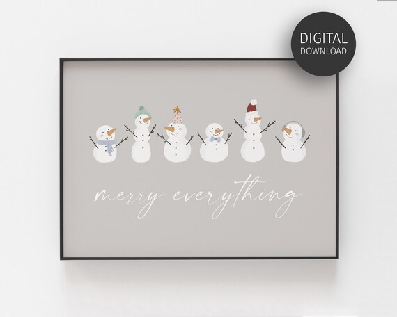 Cute Snowmen Christmas Print Farmhouse Christmas Festive Holiday Decor Christmas Wall Art Inclusive Merry Everything Poster