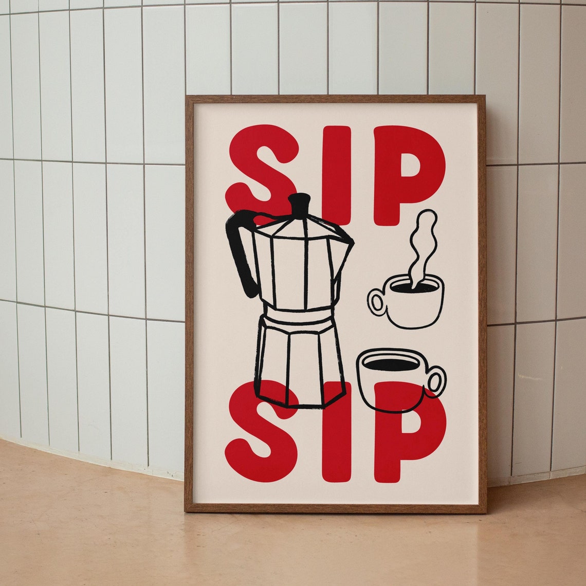 Sip Sip Moka Pot Espresso Cups Red Black Bold Kitchen Poster