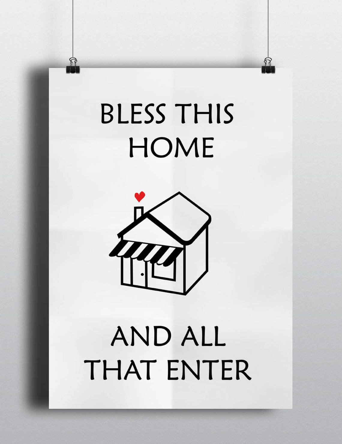 Bless This Home And All That Enter Housewarming Quote Poster