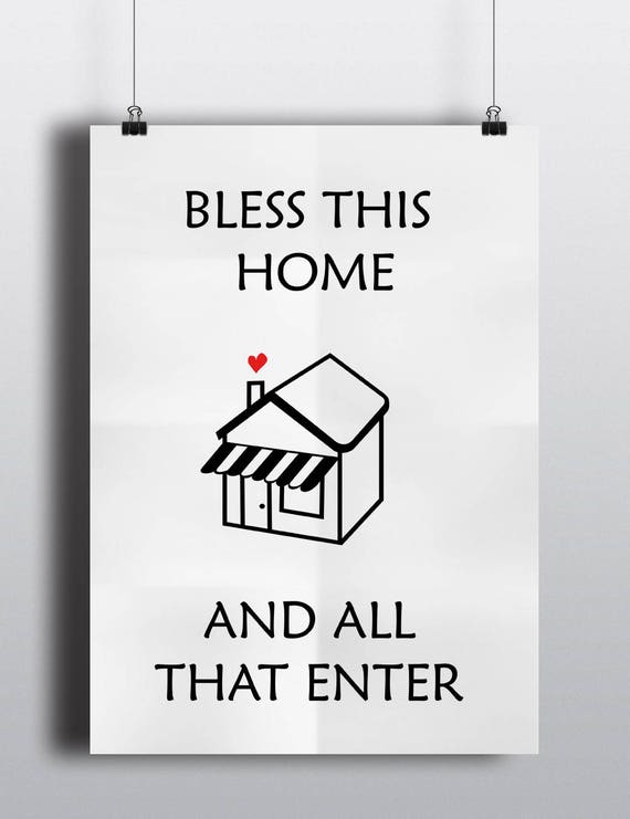 Bless This Home Sign Bless This Home And All Who Enter Welcome Sign Welcome Home Print Welcome Poster Welcome Art Housewarming Gift