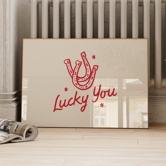 Lucky You Print Red Western Horseshoe Art Hand Drawn Typography Wall