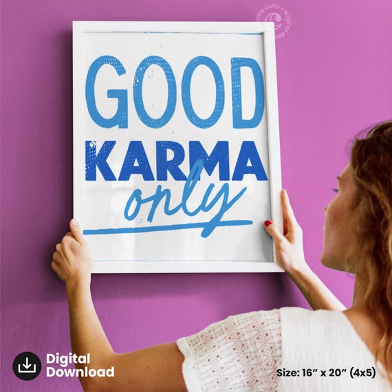 Good Karma Only Positive Typography Print Motivational Wall Art Quote Uplifting Decor Modern Poster