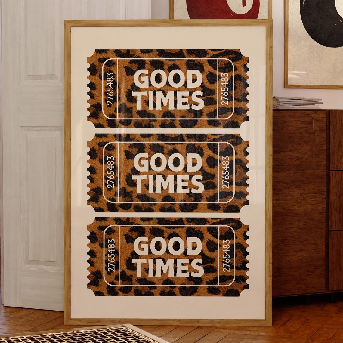Good Times Leopard Ticket Stub Trio Vintage Retro Quote Poster