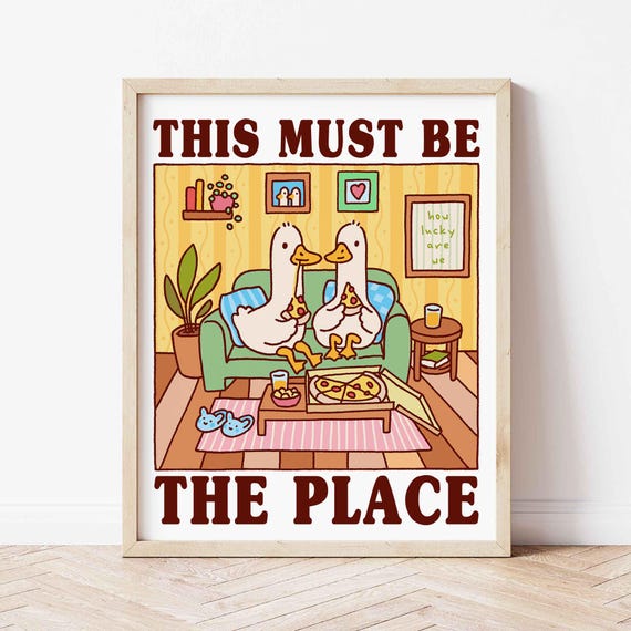This Must Be The Place Duck Print Cute Quirky Illustration Funny Quote Art Trendy Cozy Apartment Over Sofa Decor Retro