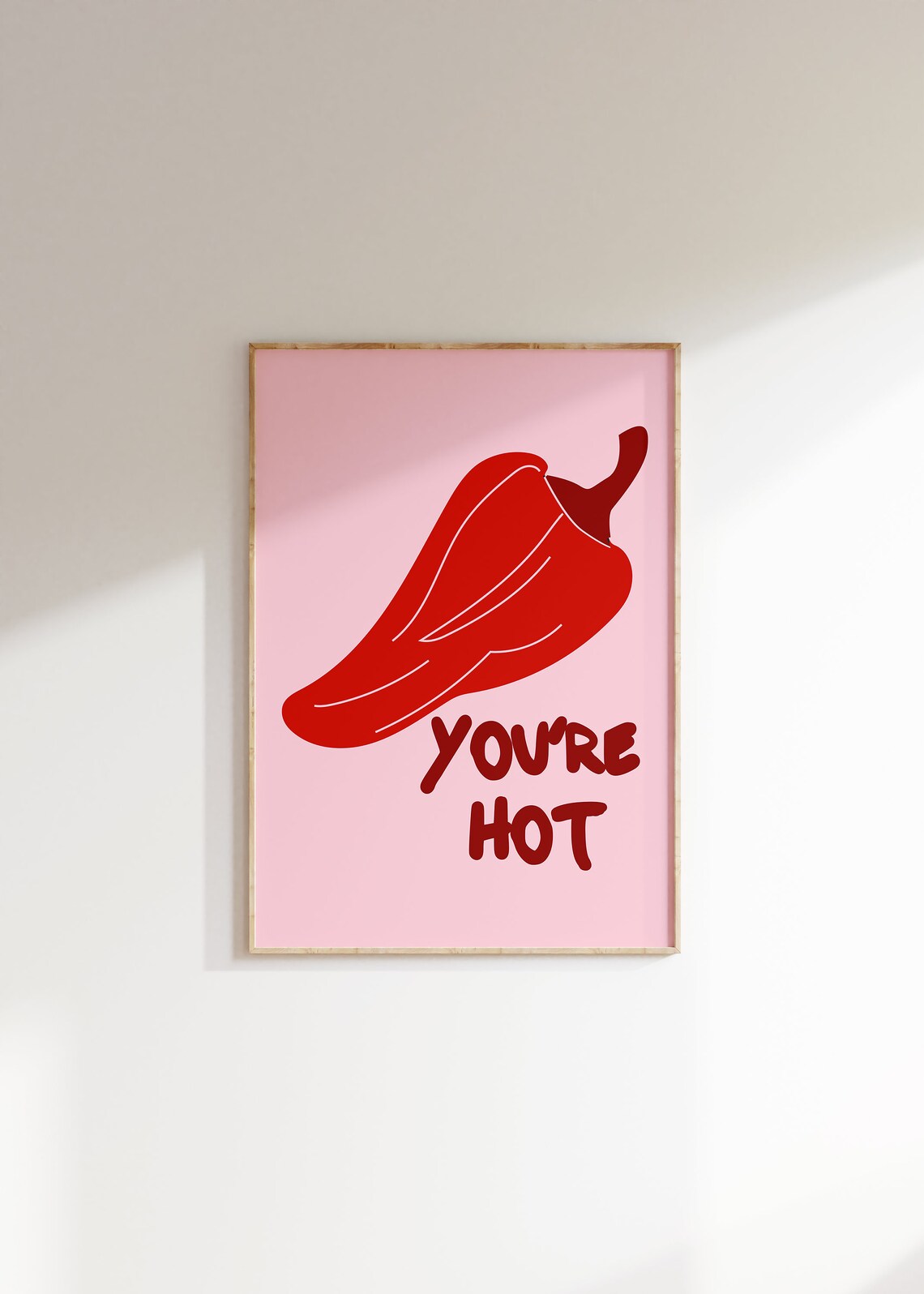 You're Hot Red Chili Pepper Spicy Bold Pink Minimalist Wall Art