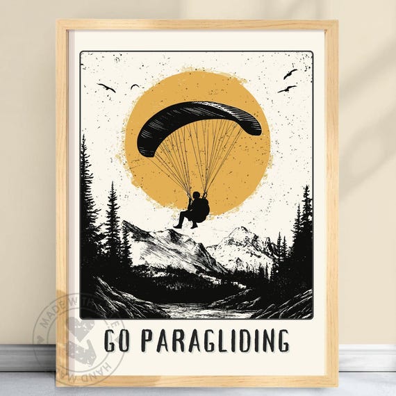 Go Paragliding Poster Print Gift For Paragliders Black White And Gold Art Hiking Artwork Skydiving Wall Goparagliding