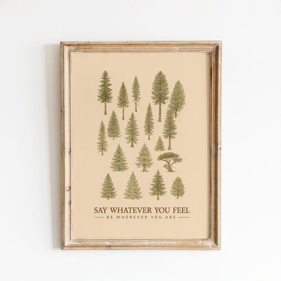 Say Whatever You Feel Lyric Poster Minimalist Forest Trees Wall Art