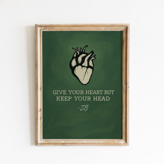 Give Your Heart Keep Lyric Quote Poster Rustic Green Art