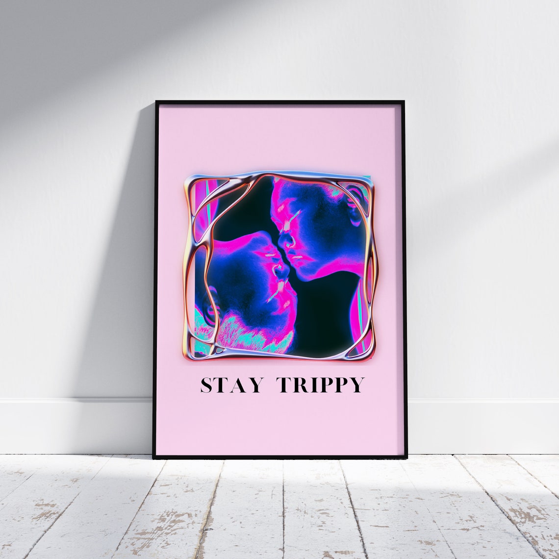 Stay Trippy Neon Pink Kiss Melting Chrome Frame Psychedelic Poster