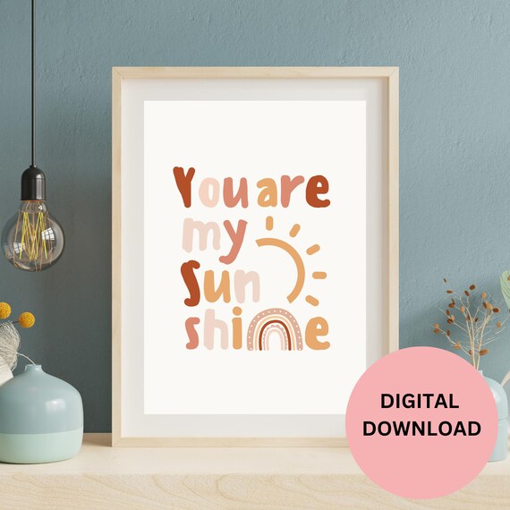 You Are My Sunshine Boho Quote Sun Rainbow Nursery Art Print